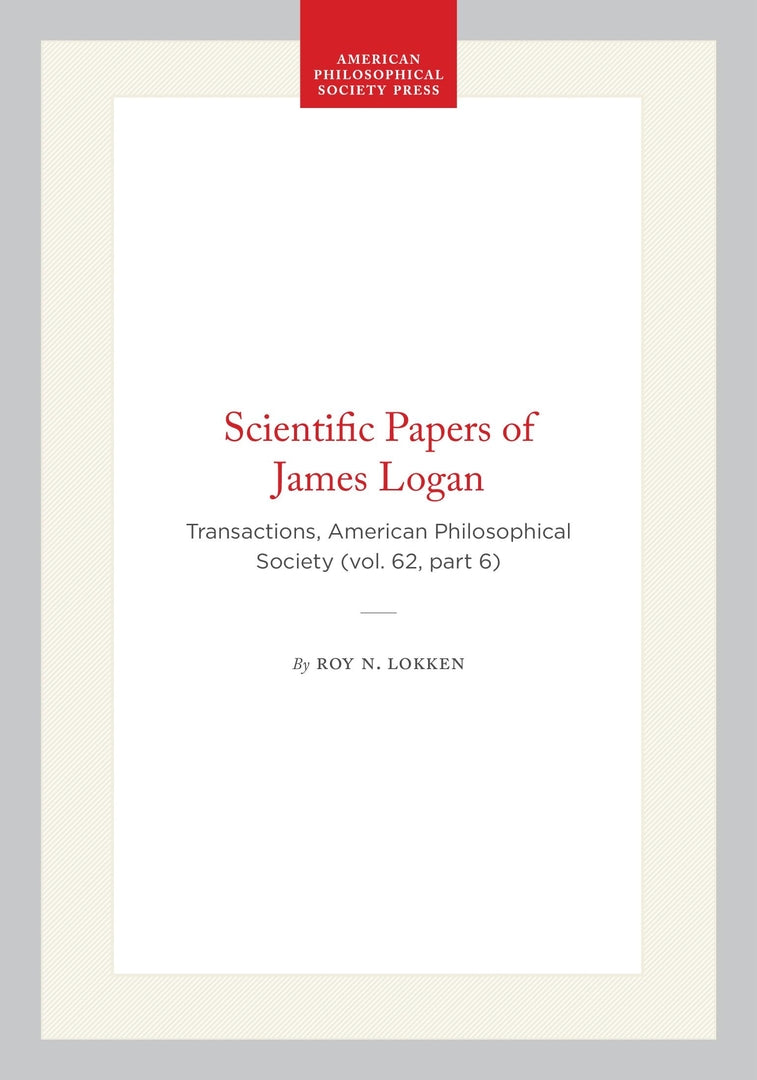 Cover image for Scientific Papers of James Logan ISBN 9781422375532