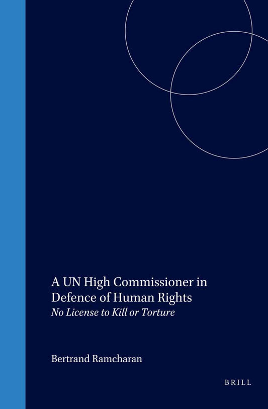 A UN High Commissioner in Defence of Human Rights