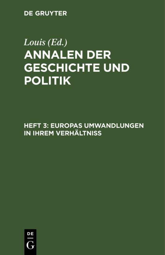Europas Umwandlungen in ihrem Verhältniß