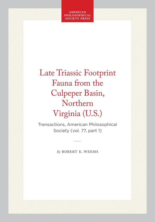 Late Triassic Footprint Fauna from the Culpeper Basin, Northern Virginia (U.S.)