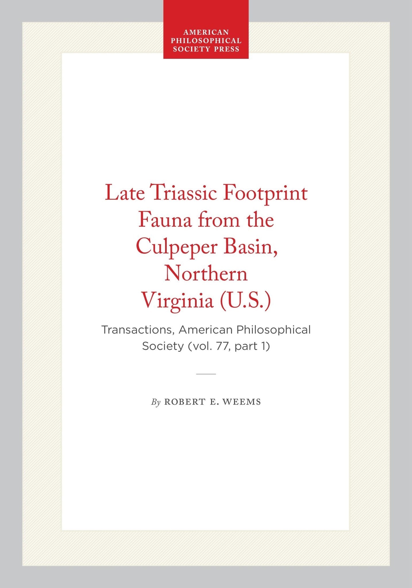 Late Triassic Footprint Fauna from the Culpeper Basin, Northern Virginia (U.S.)