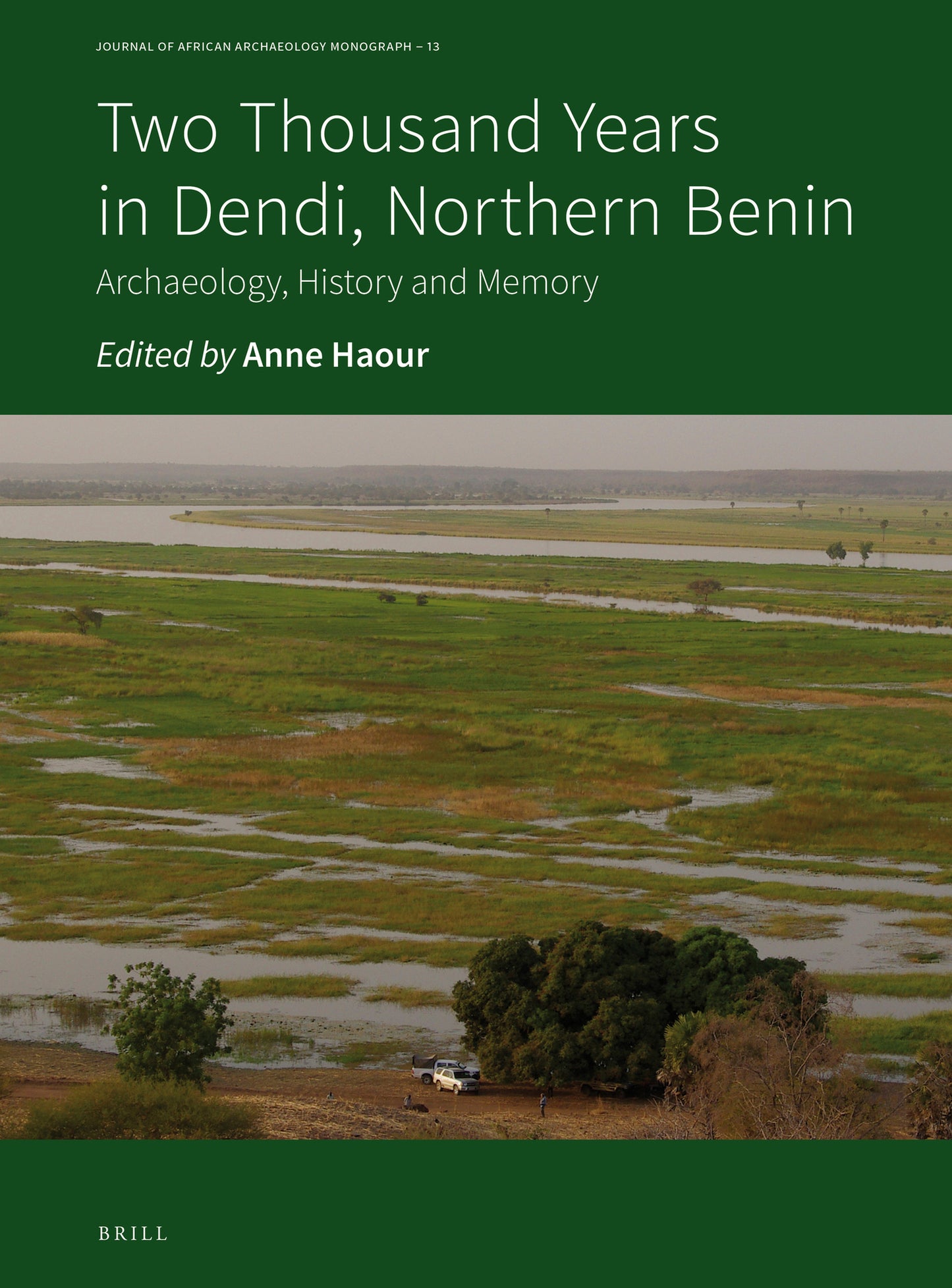 Two Thousand Years in Dendi, Northern Benin