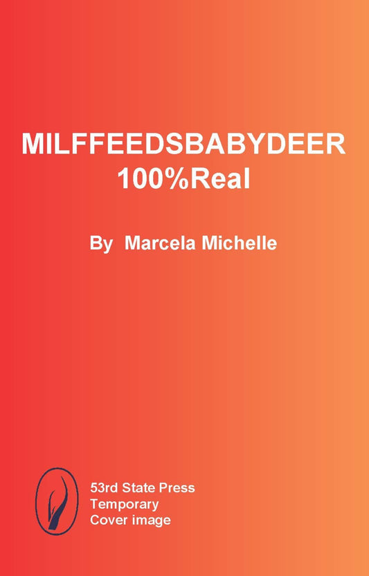 MILFFEEDSBABYDEER100%Real