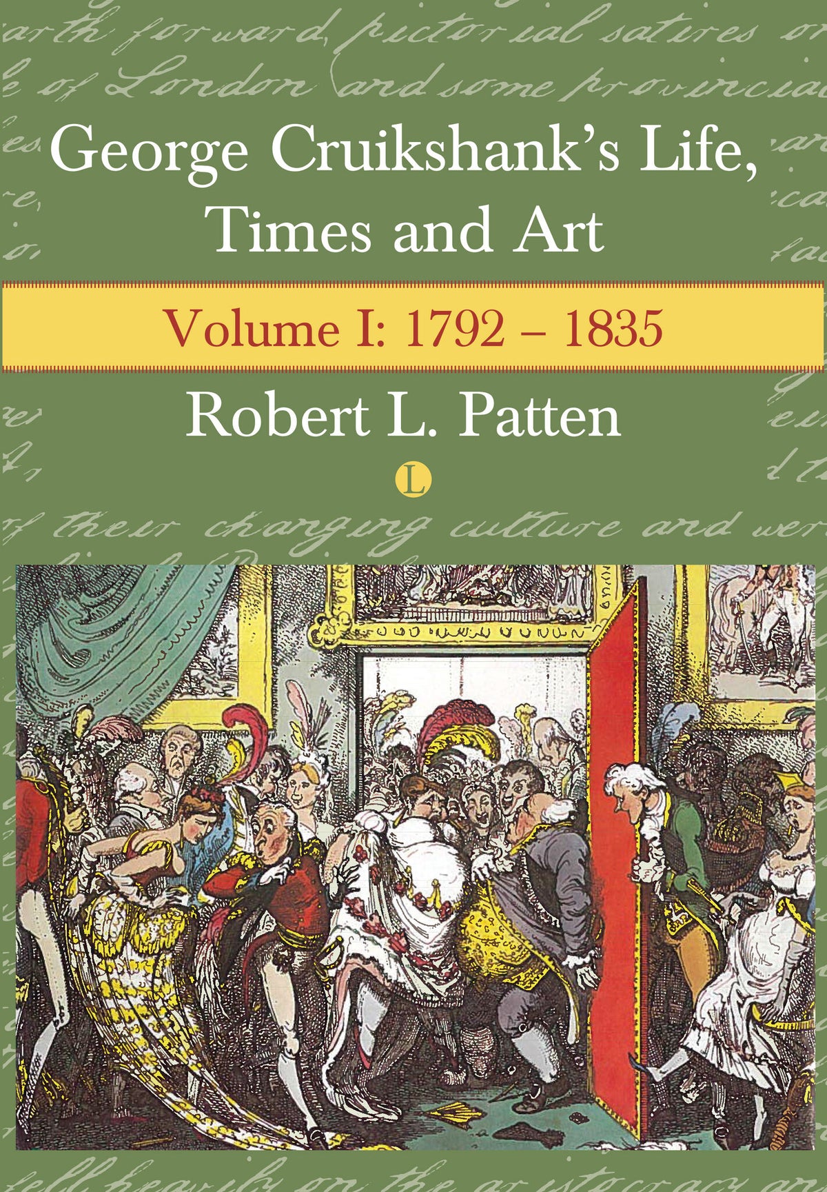 Cover image for George Cruikshank's Life, Times and Art ISBN 9780718828721