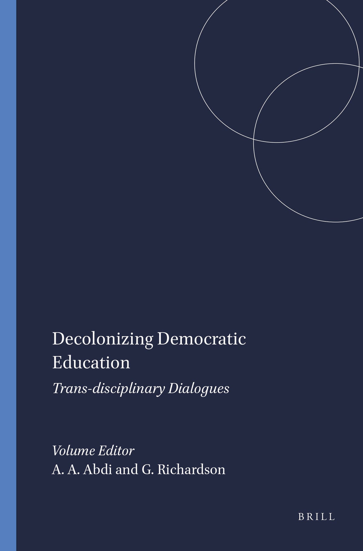 Cover image for Decolonizing Democratic Education ISBN 9789087905989