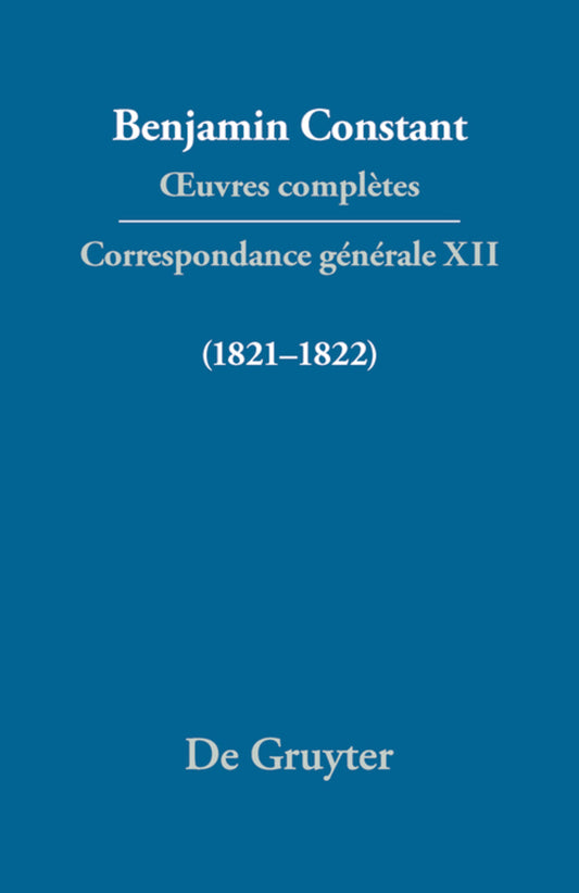 Correspondance générale 1821–1822