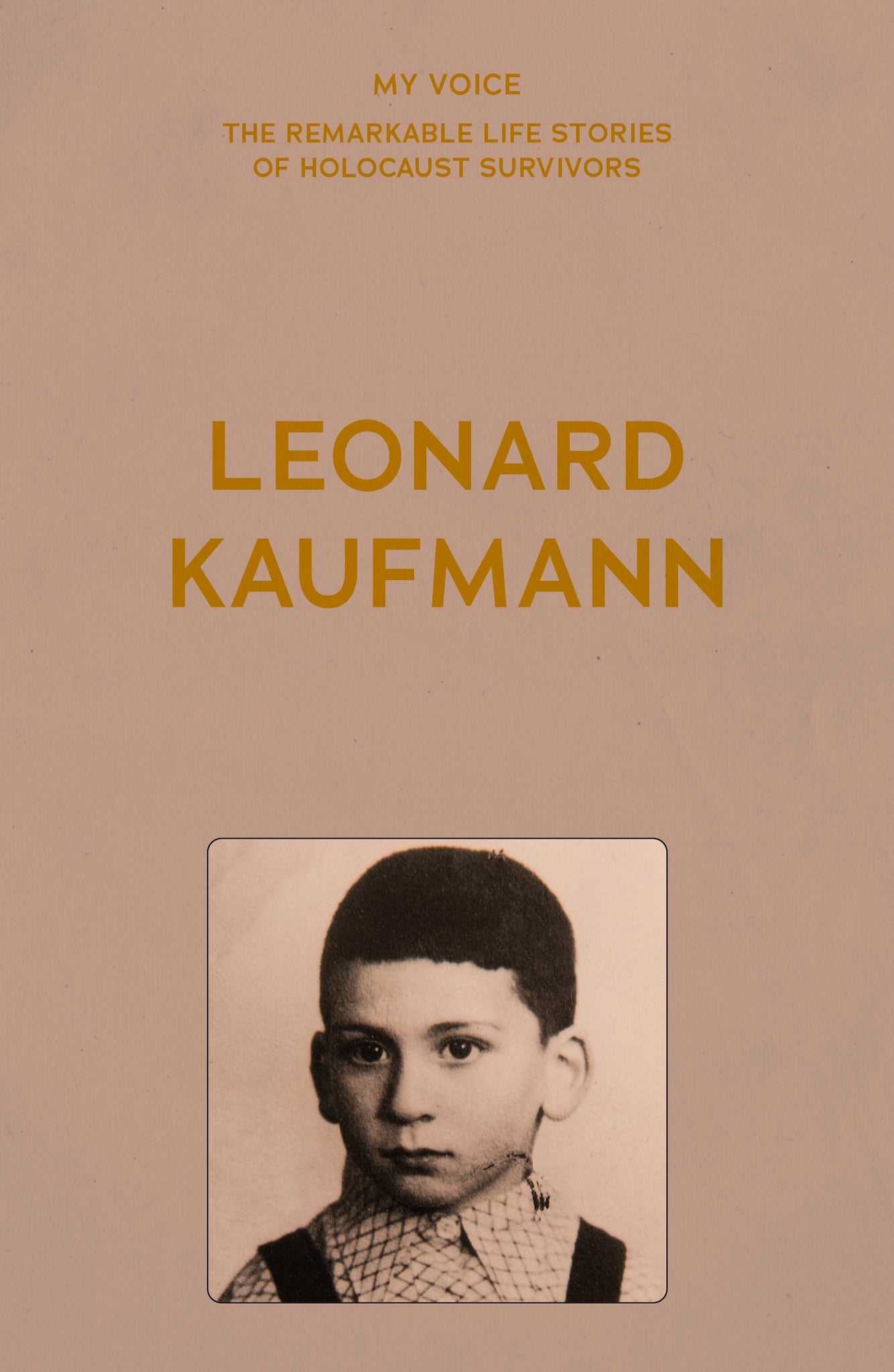 Cover image for My Voice: Leonard Kaufmann ISBN 9781526186614