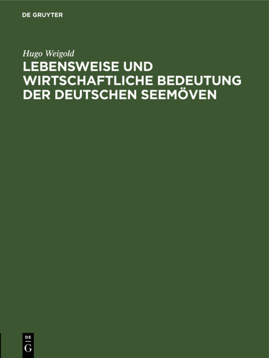 Lebensweise und wirtschaftliche Bedeutung der deutschen Seemöven