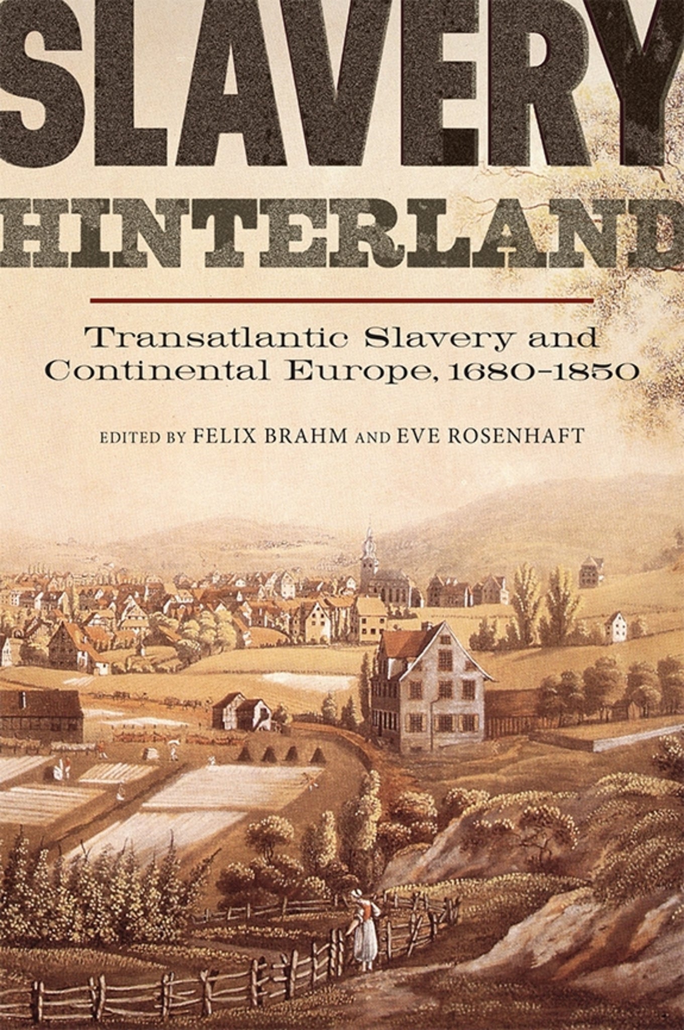 Cover image for Slavery Hinterland ISBN 9781783271122