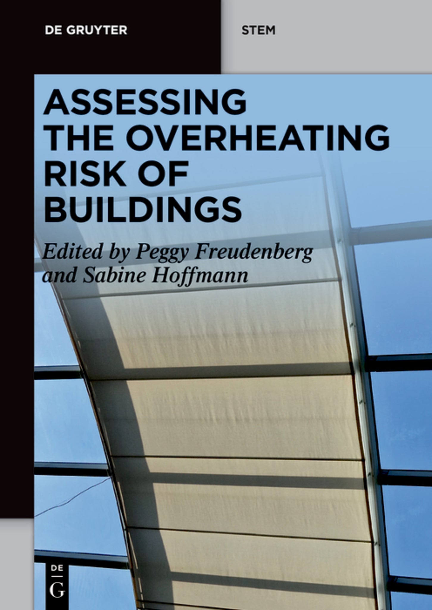 Cover image for Assessing the Overheating Risk of Buildings ISBN 9783111318028