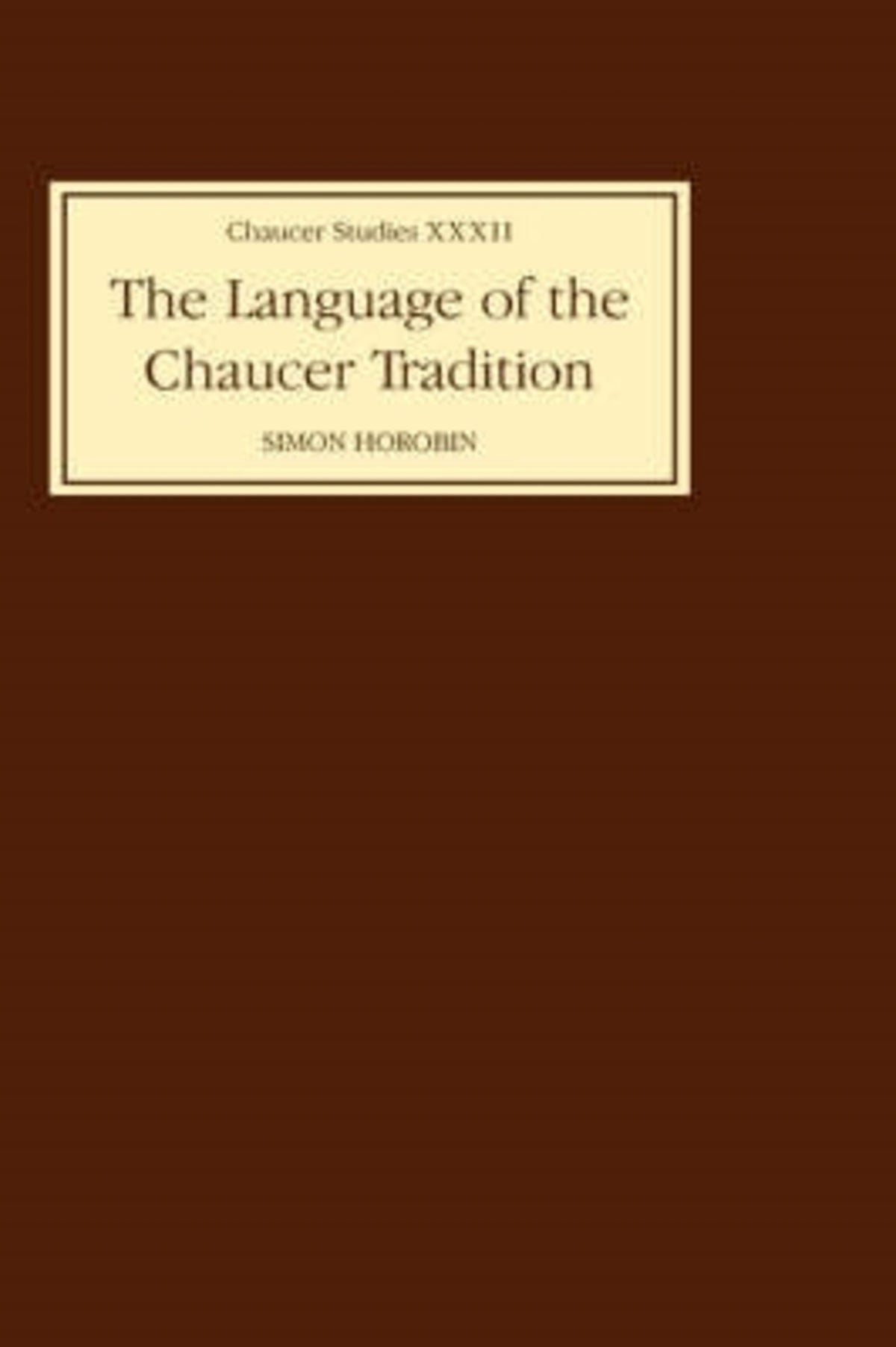 Cover image for The Language of the Chaucer Tradition ISBN 9780859917803