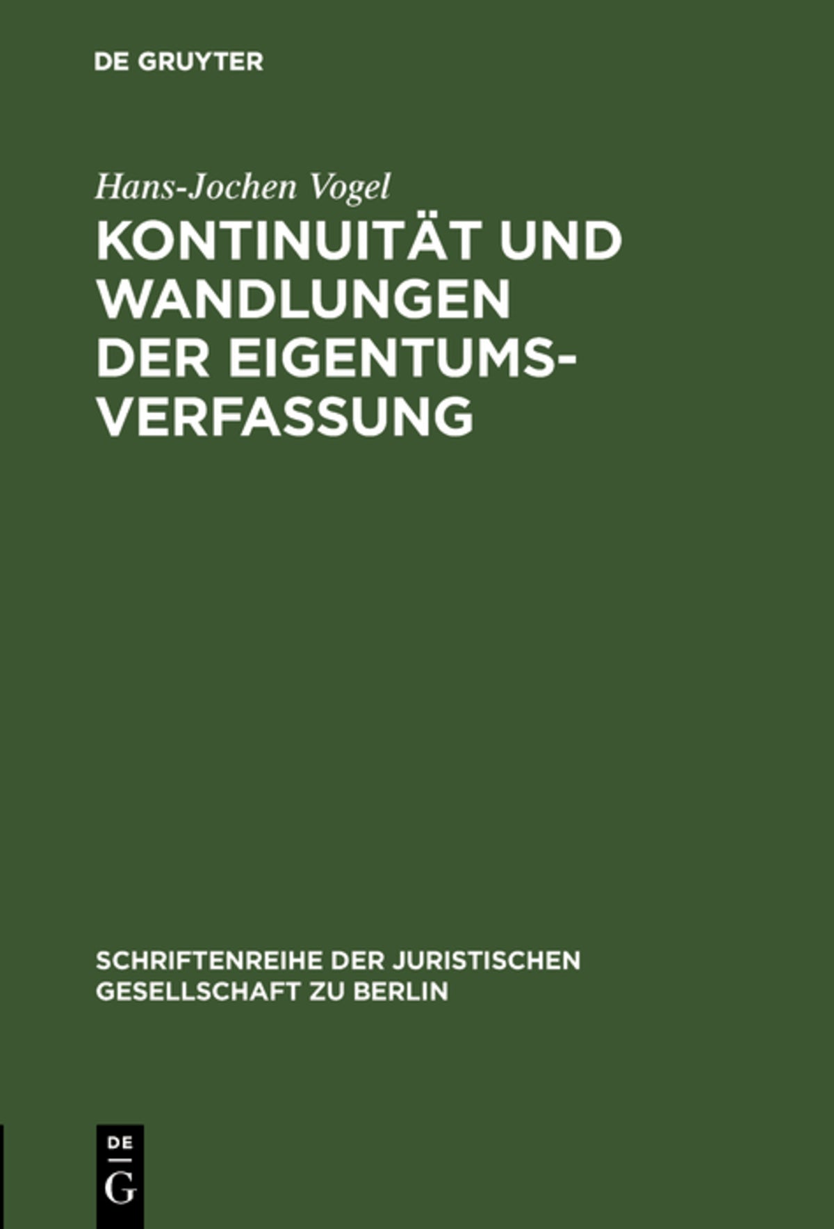 Cover image for Kontinuität und Wandlungen der Eigentumsverfassung ISBN 9783110068696