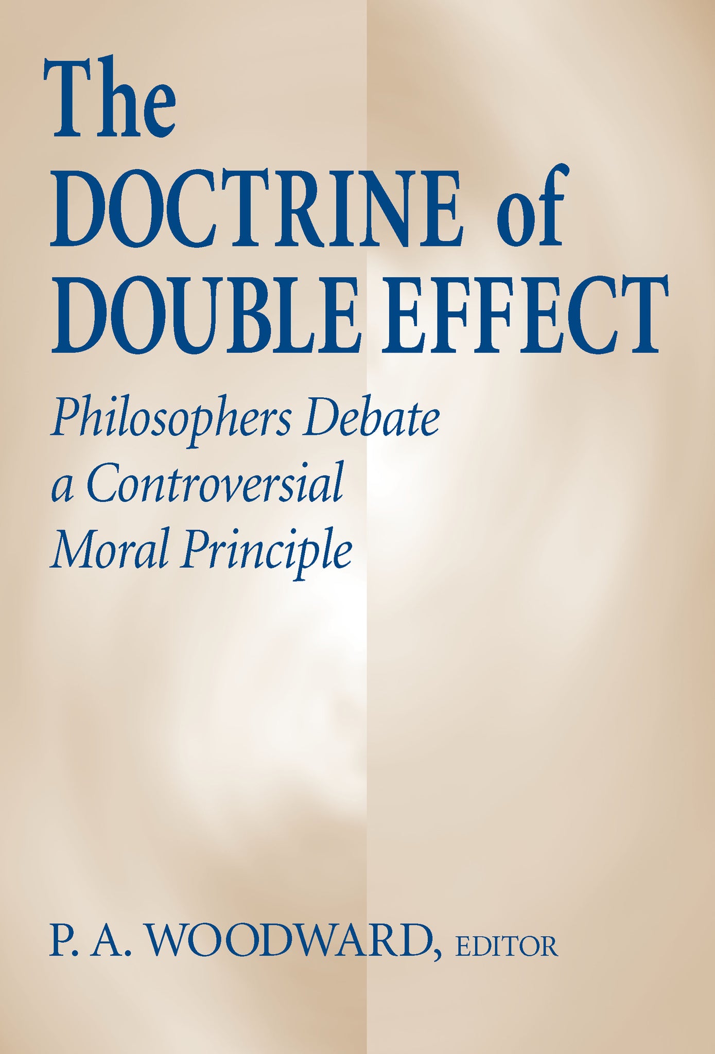 Cover image for The Doctrine of Double Effect ISBN 9780268008963