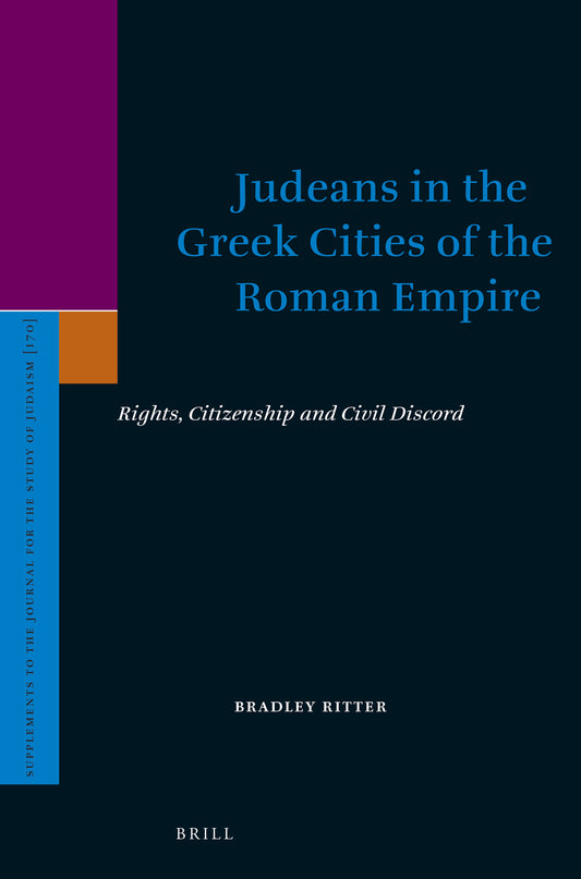 Judeans in the Greek Cities of the Roman Empire