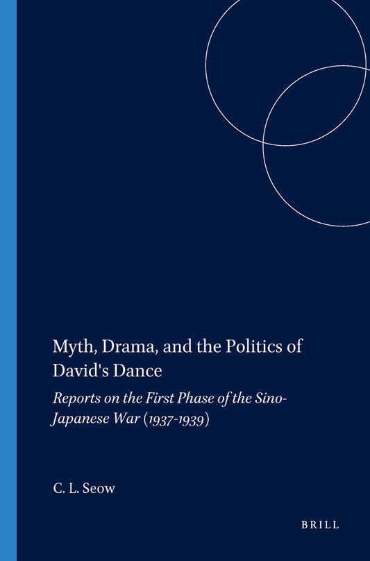 Myth, Drama, and the Politics of David's Dance