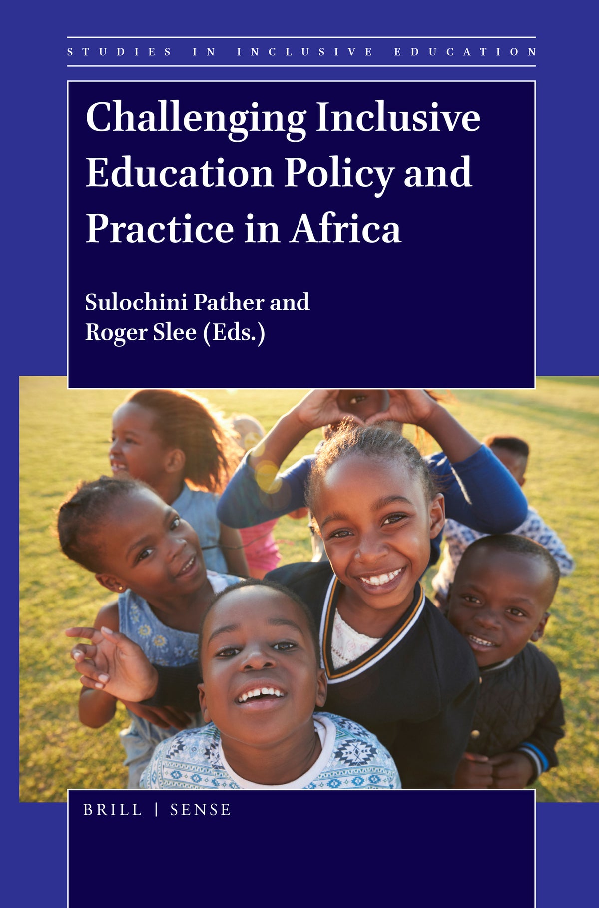 Cover image for Challenging Inclusive Education Policy and Practice in Africa ISBN 9789004391499
