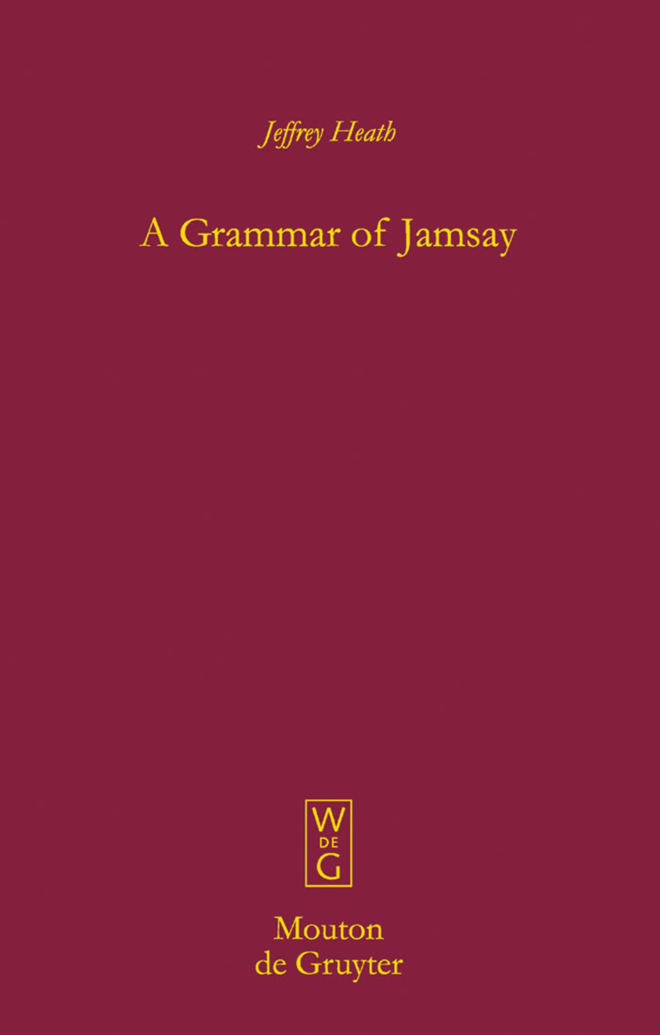 A Grammar of Jamsay