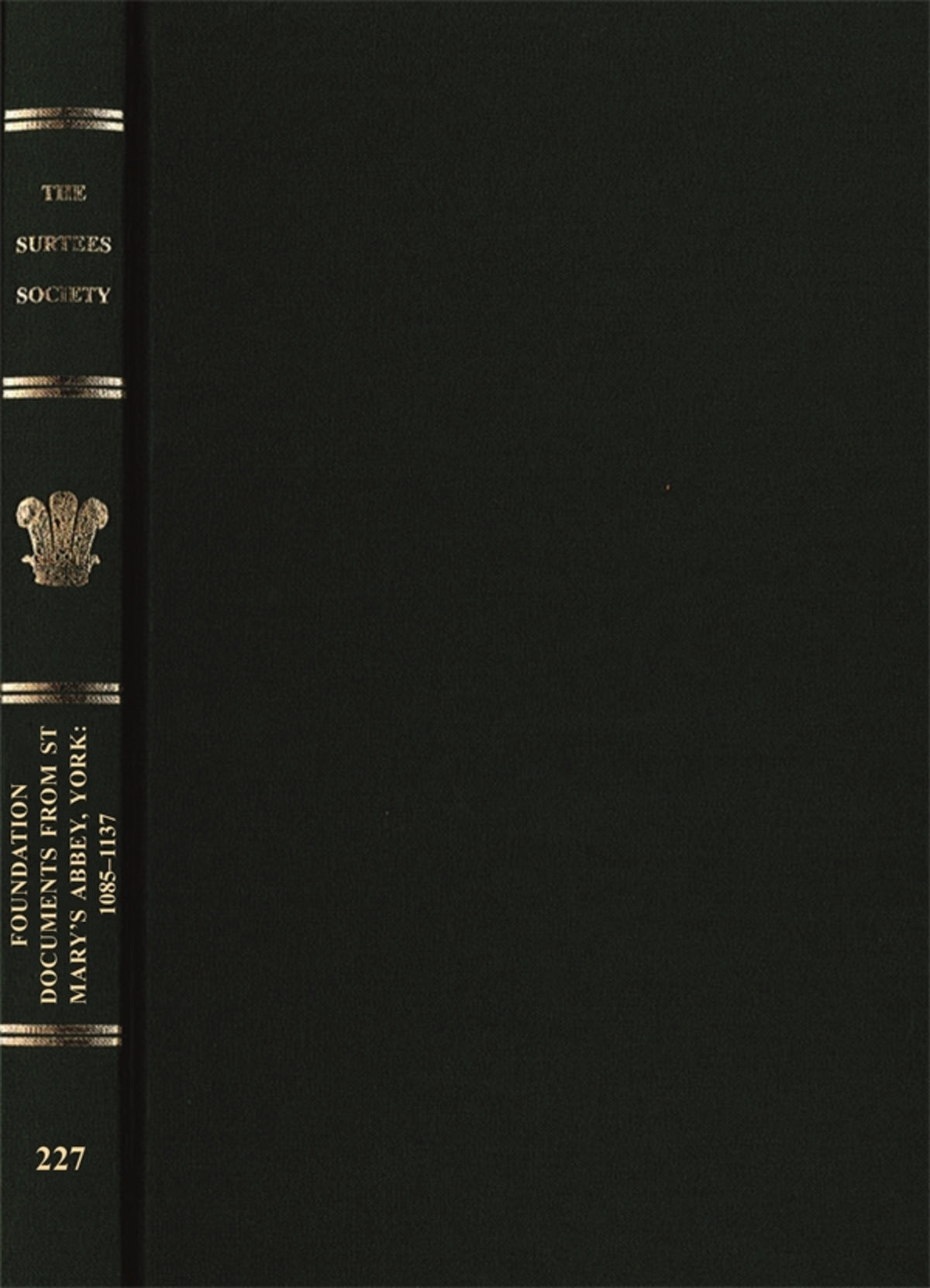 Cover image for Foundation Documents from St Mary's Abbey, York: 1085-1137 ISBN 9780854440849