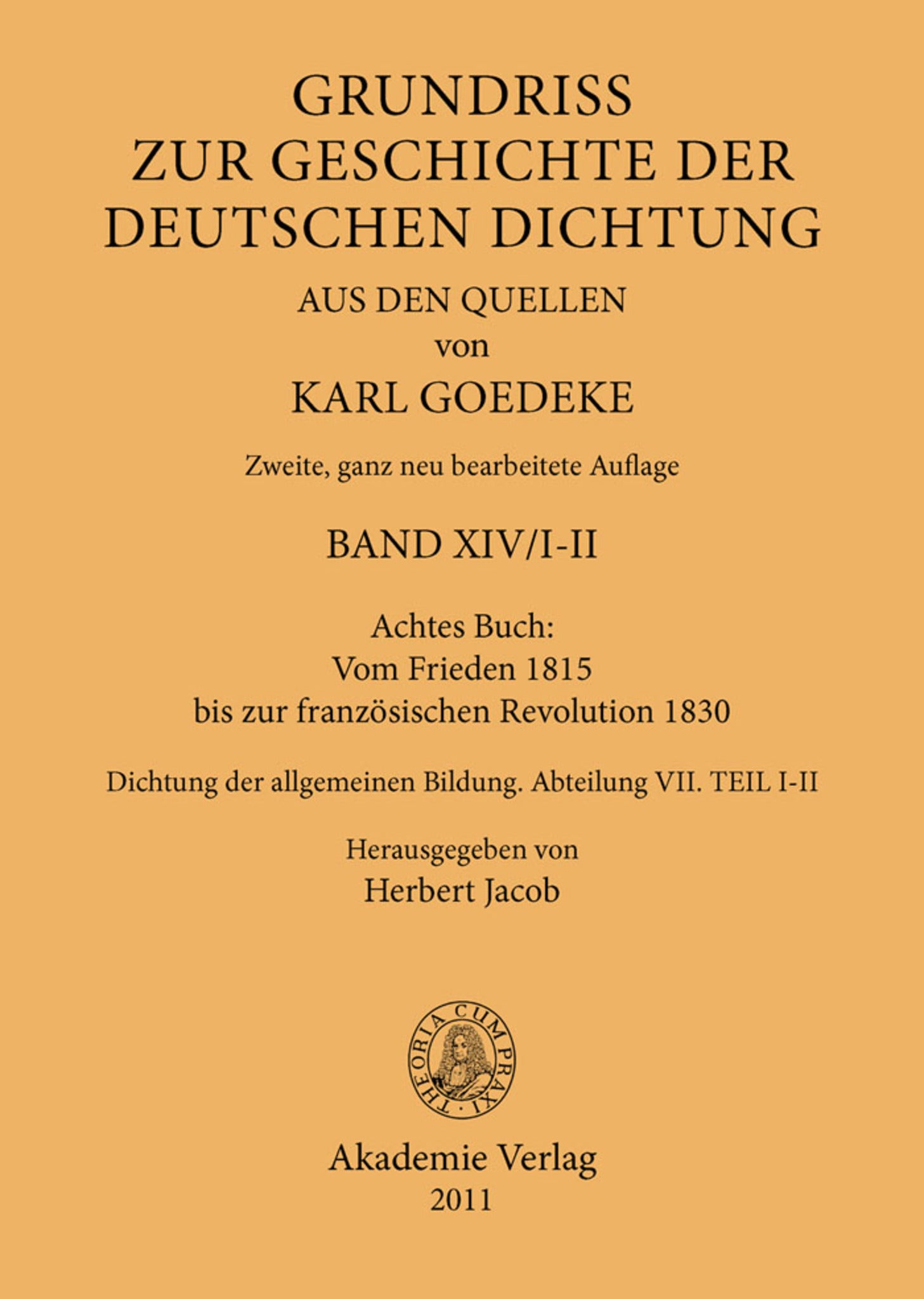 Achtes Buch: Vom Frieden 1815 bis zur französischen Revolution 1830