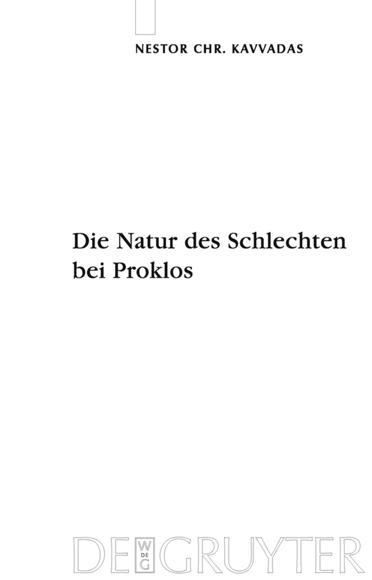 Die Natur des Schlechten bei Proklos