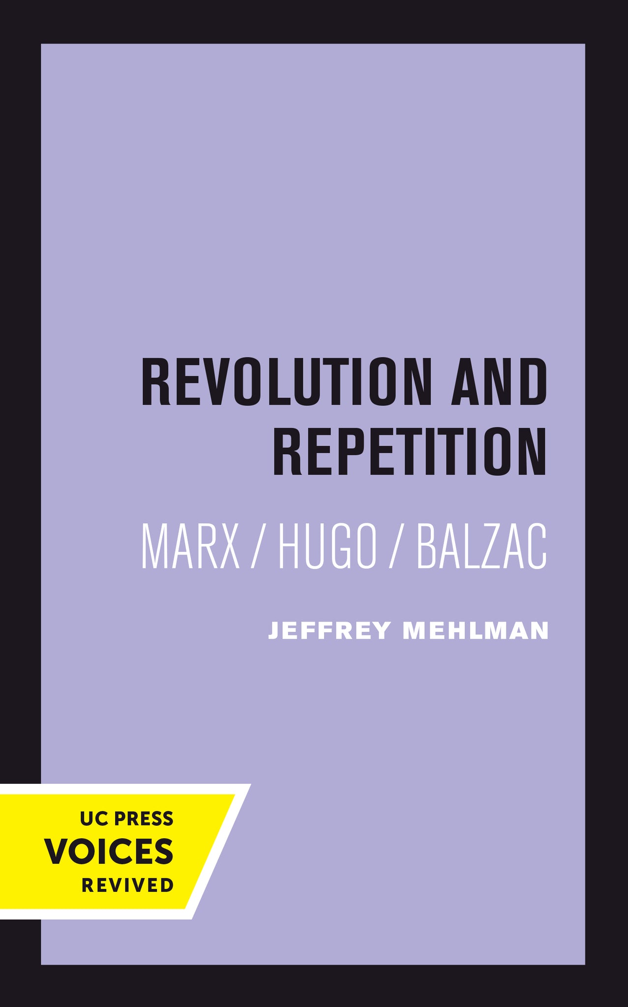 Cover image for Revolution and Repetition ISBN 9780520415140