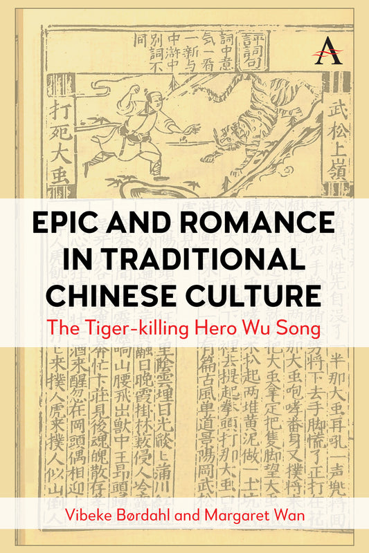 Epic and Romance in Traditional Chinese Culture