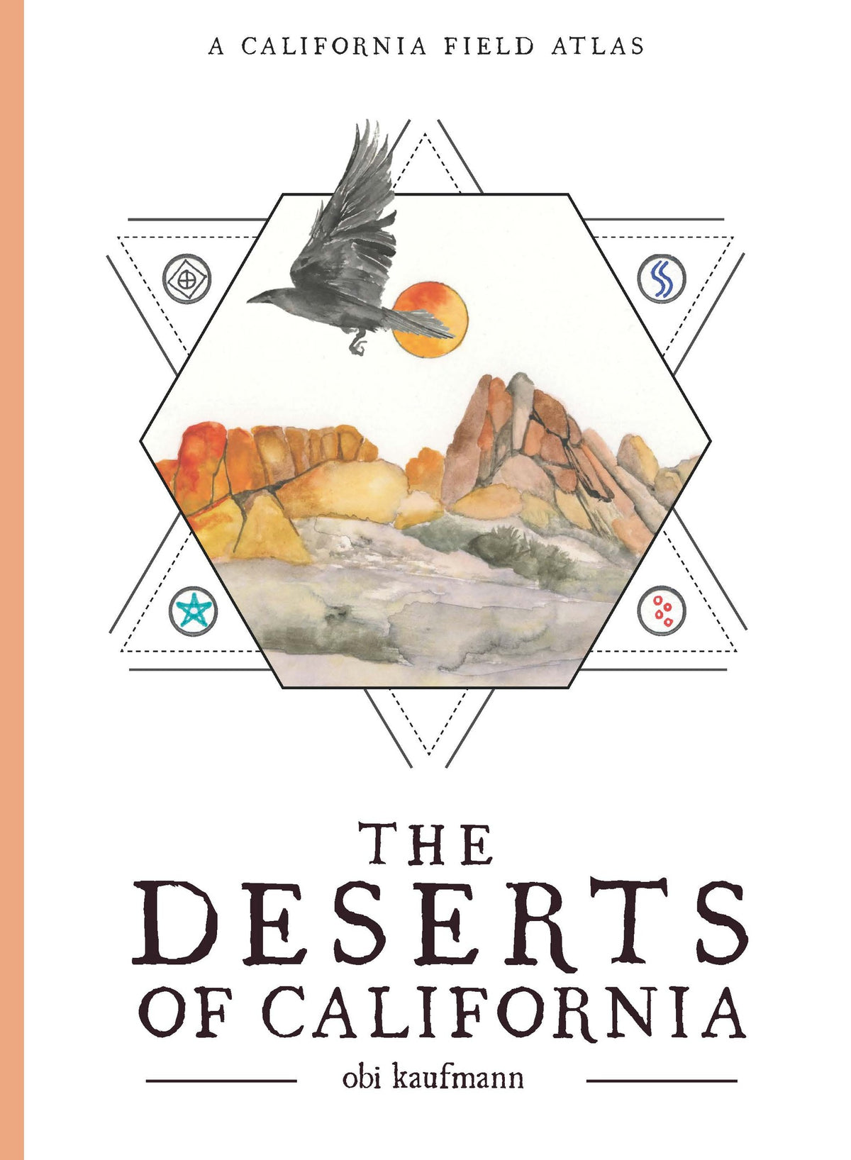 Cover image for The Deserts of California ISBN 9781597146180