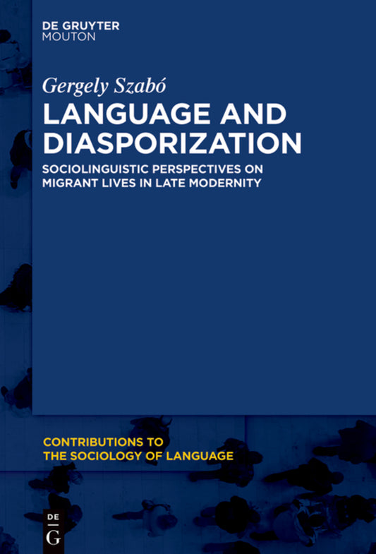 Language and Diasporization