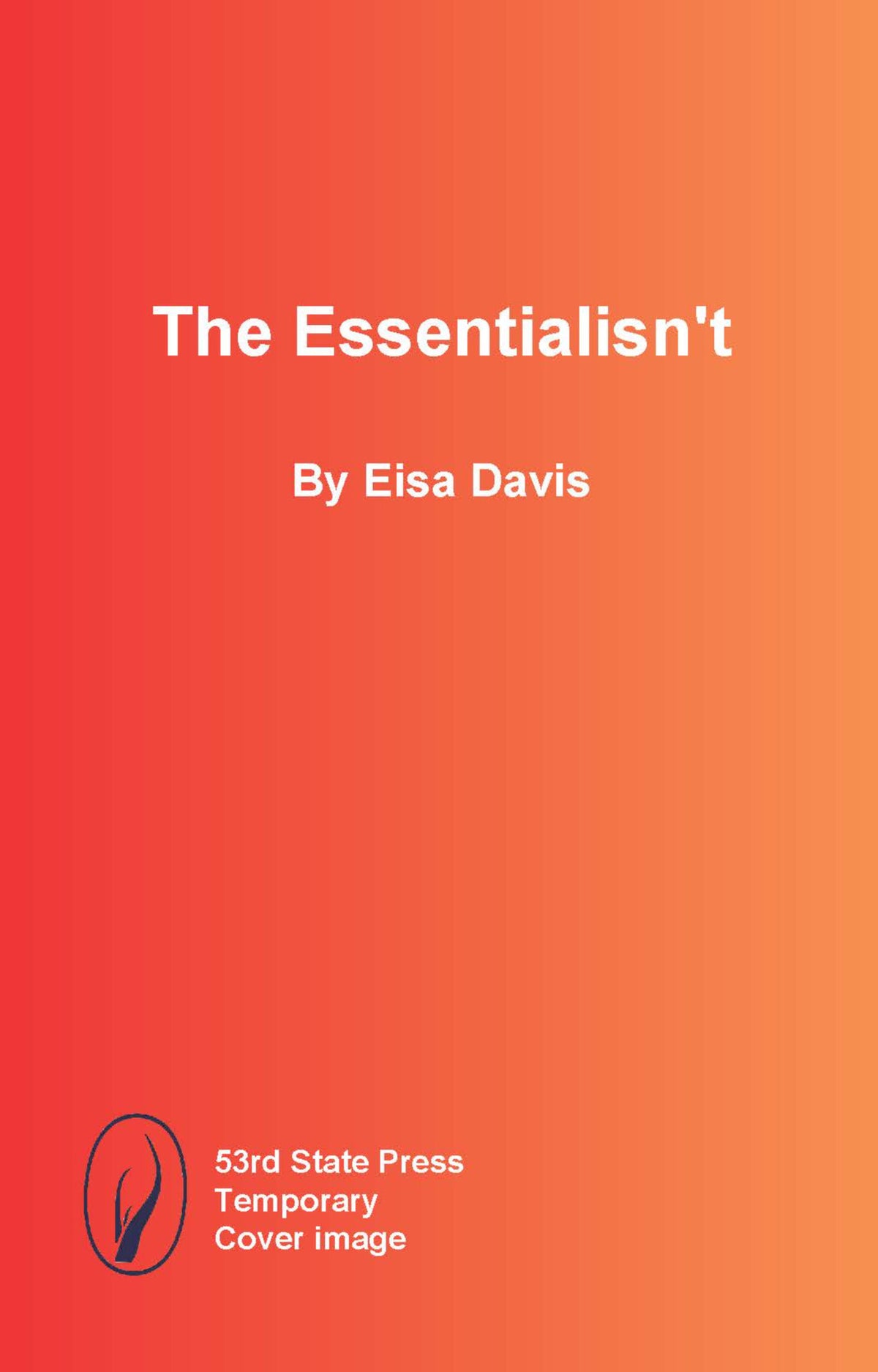 Cover image for The Essentialisn’t ISBN 9798989946112