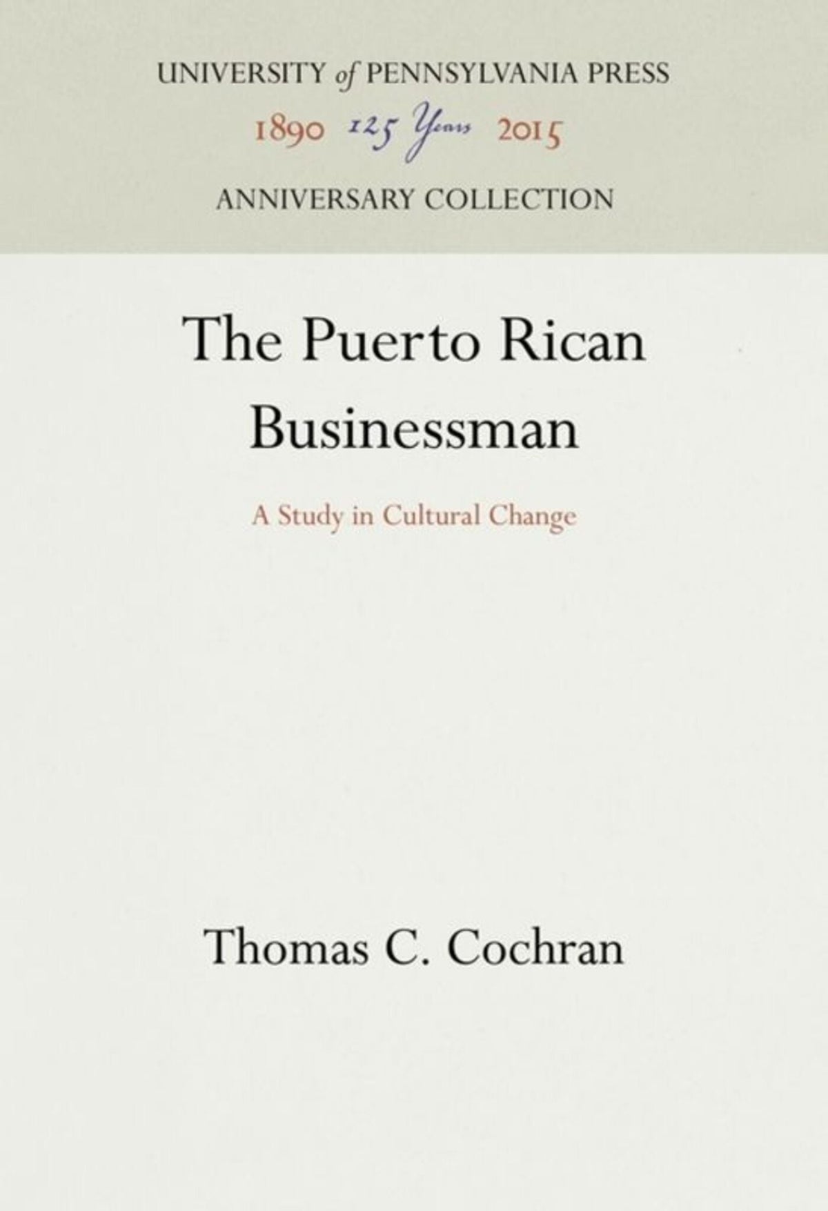 Cover image for The Puerto Rican Businessman ISBN 9780812271812