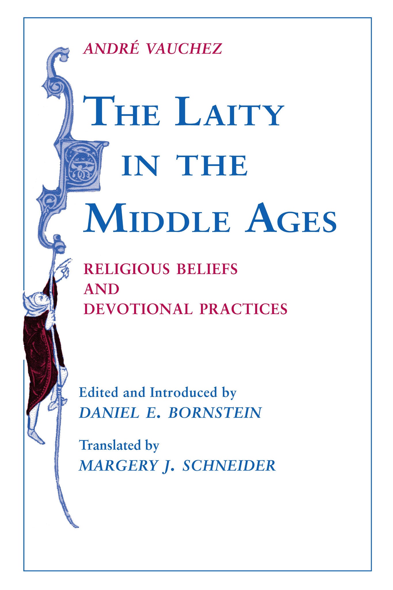 Cover image for The Laity in the Middle Ages ISBN 9780268012977