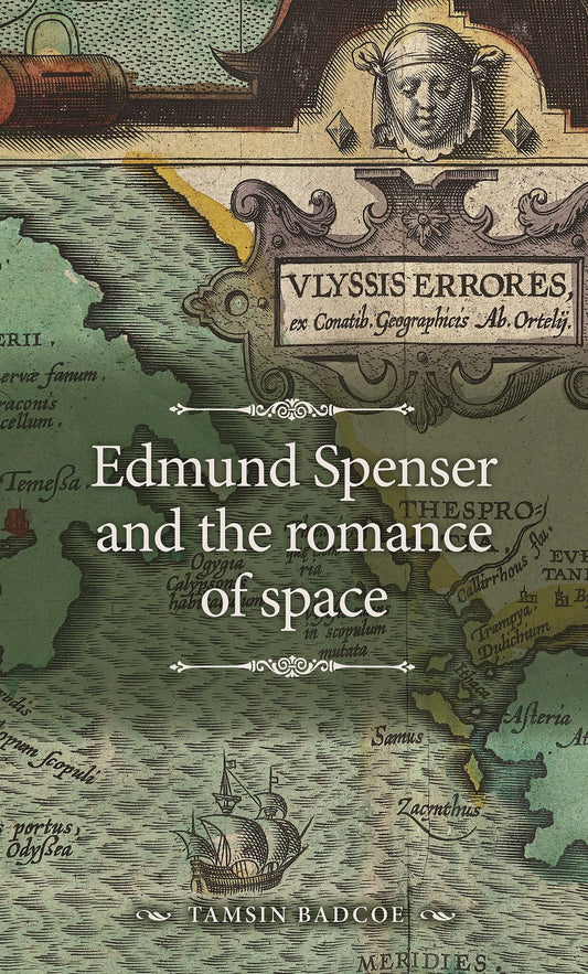 Edmund Spenser and the romance of space