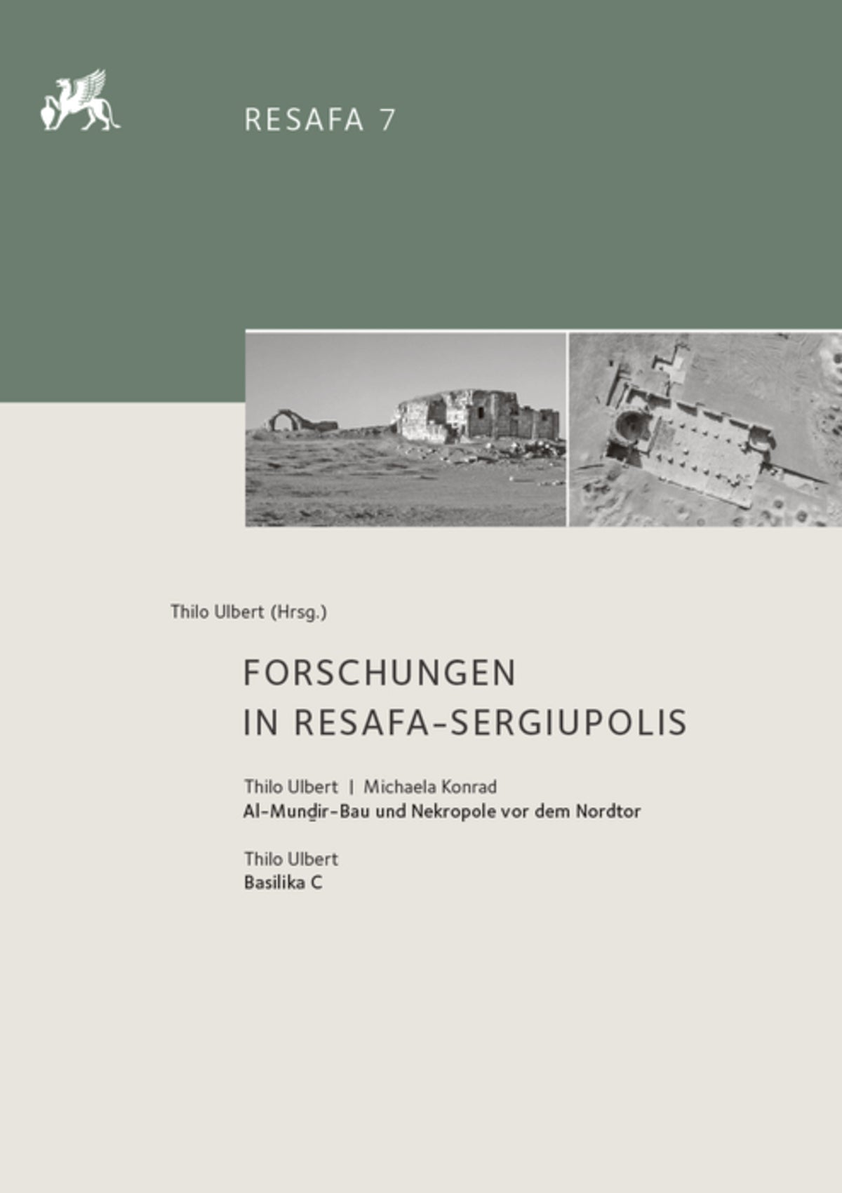 Forschungen in Resafa-Sergiupolis