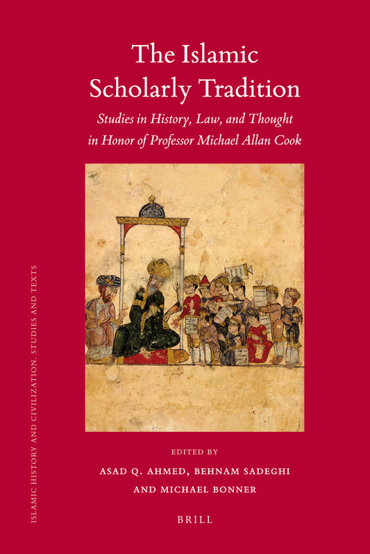 The Islamic Scholarly Tradition