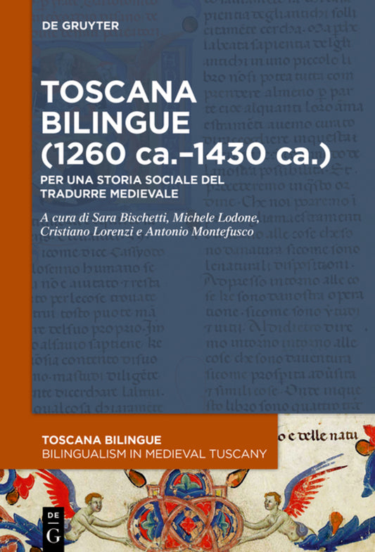 Toscana bilingue (1260 ca.–1430 ca.)