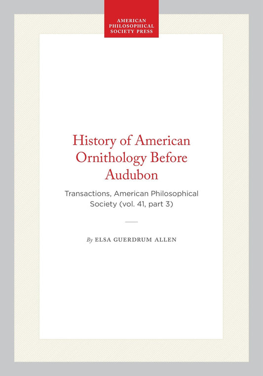 History of American Ornithology Before Audubon