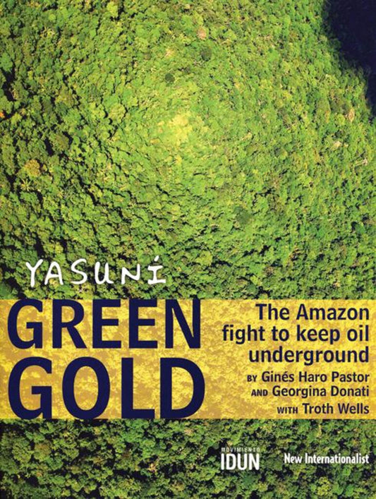 Yasuni Green Gold