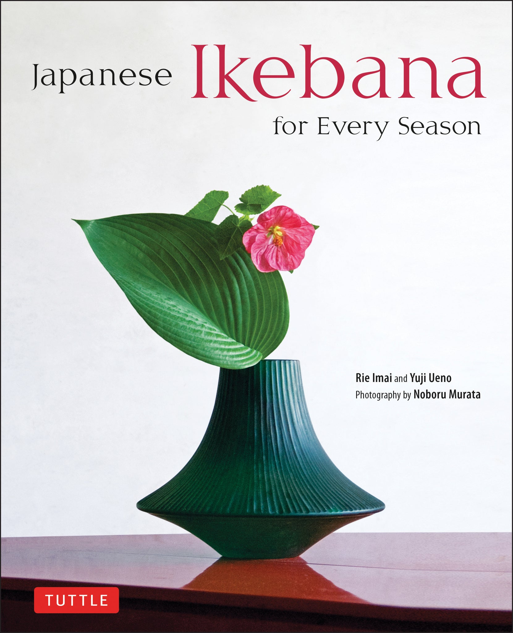 Cover image for Japanese Ikebana for Every Season ISBN 9784805312124