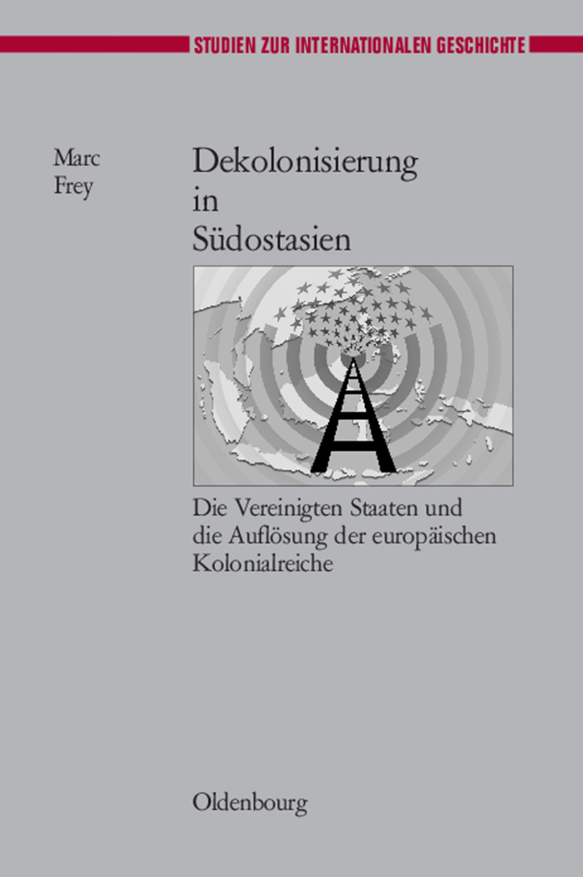 Cover image for Dekolonisierung in Südostasien ISBN 9783486580358