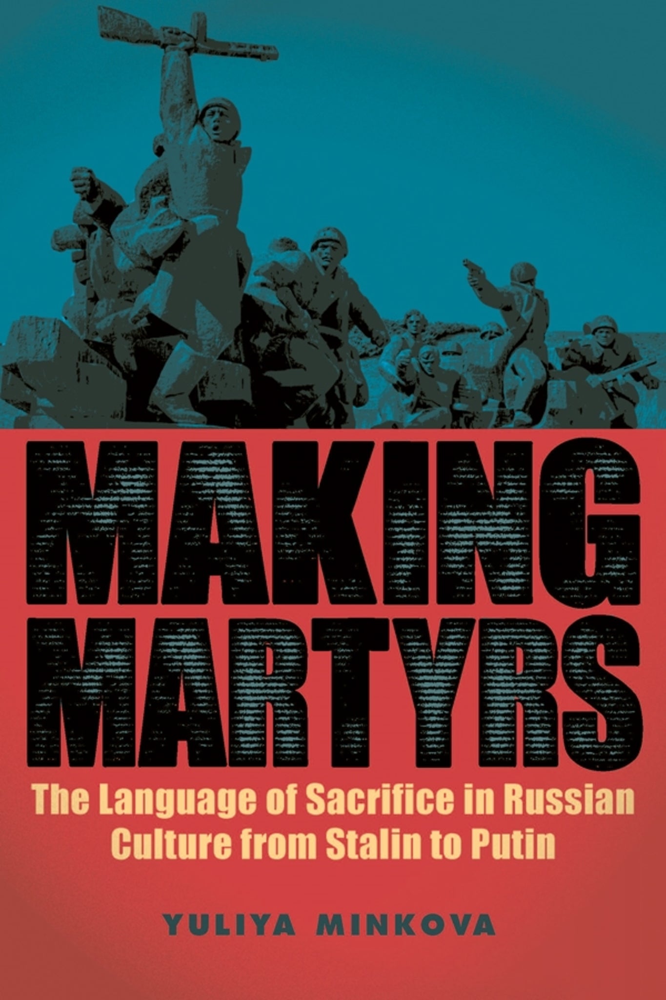 Cover image for Making Martyrs ISBN 9781580469142