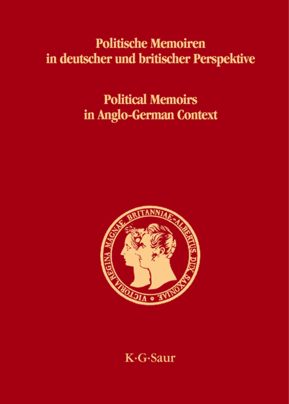 Cover image for Politische Memoiren in deutscher und britischer Perspektive ISBN 9783598214233