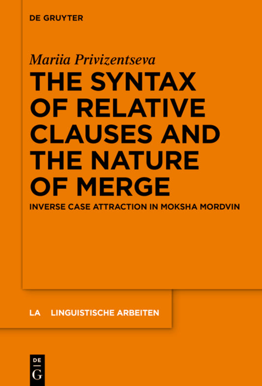 The Syntax of Relative Clauses and the Nature of Merge