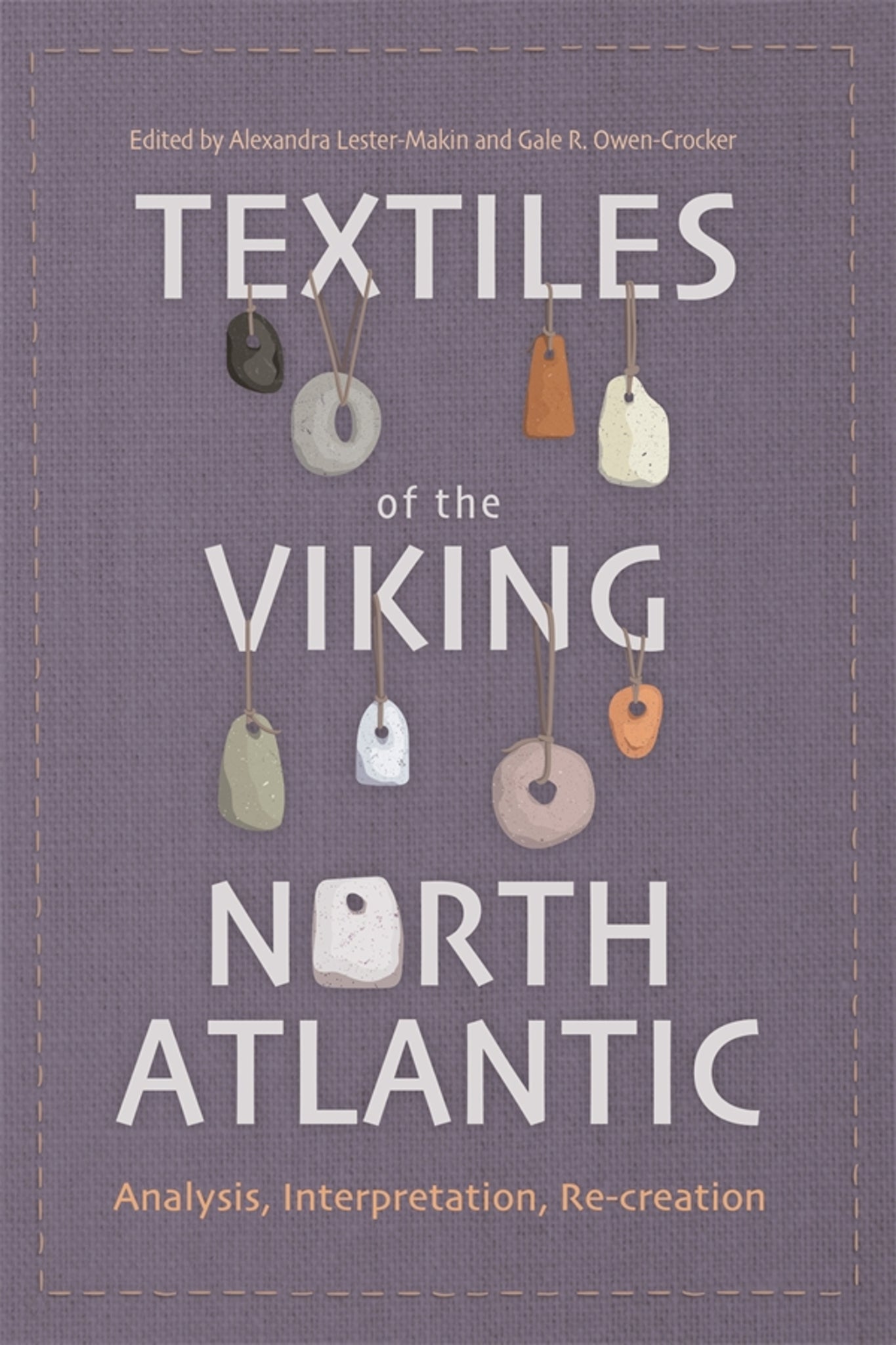 Cover image for Textiles of the Viking North Atlantic ISBN 9781837653850