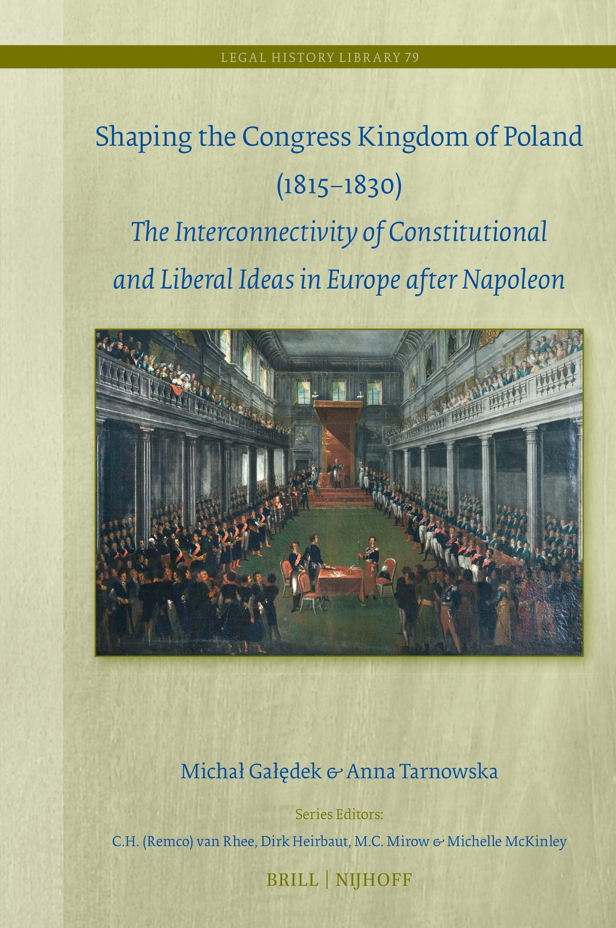 Shaping the Congress Kingdom of Poland (1815–1830)