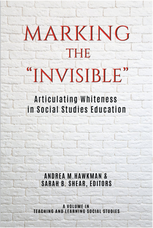 Marking the "Invisible"