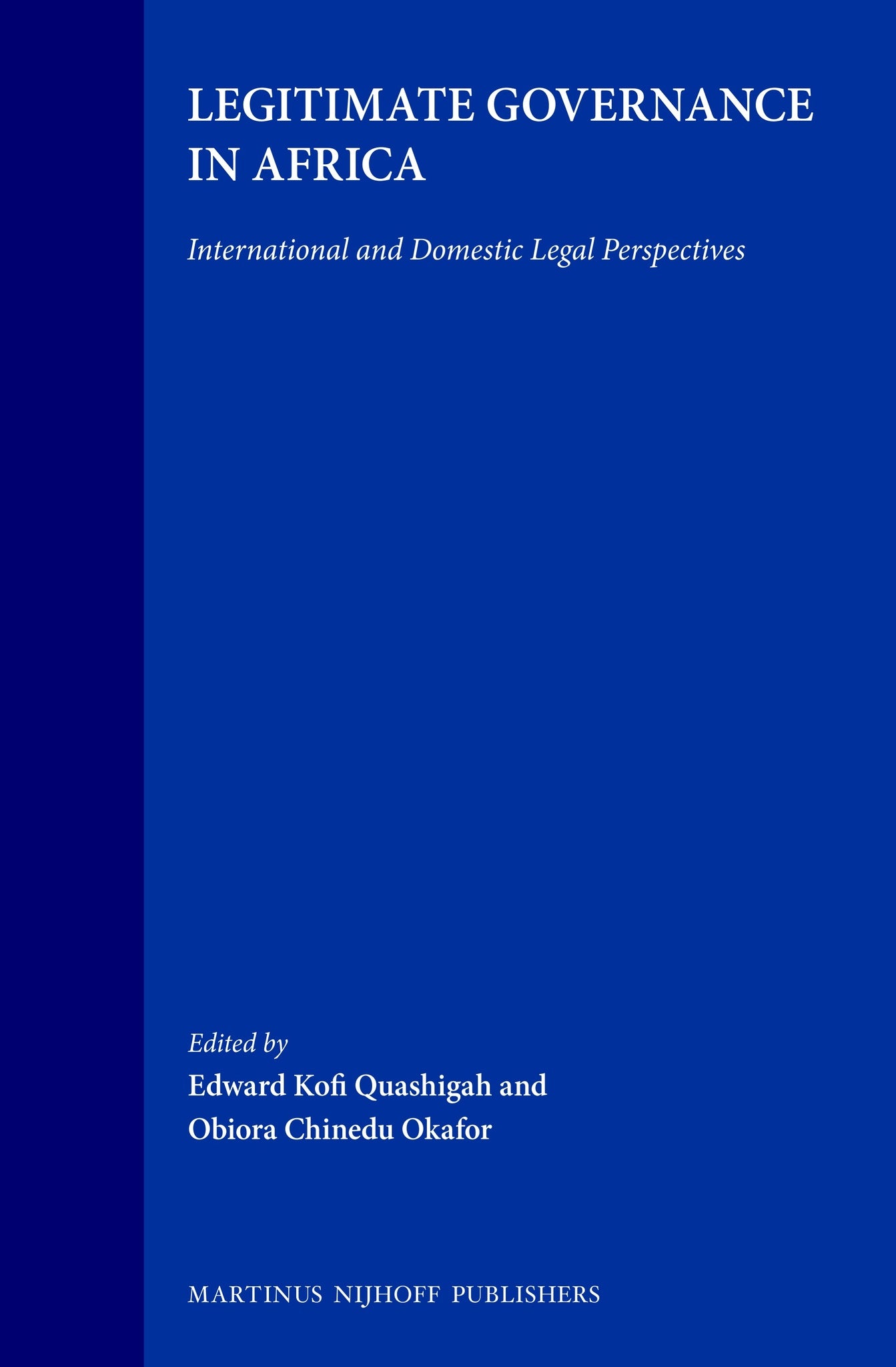 Legitimate Governance in Africa