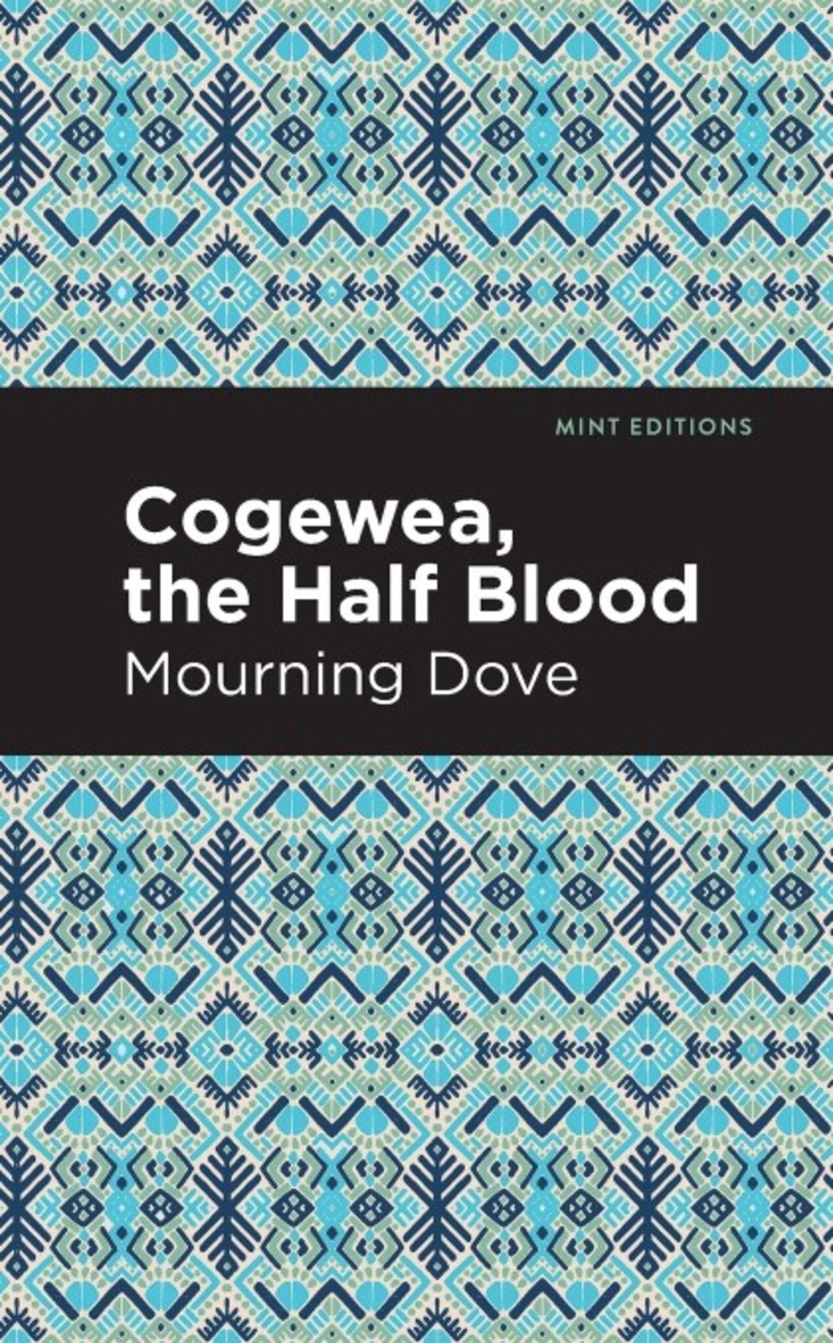 Cover image for Cogewea, the Half Blood ISBN 9798888976227