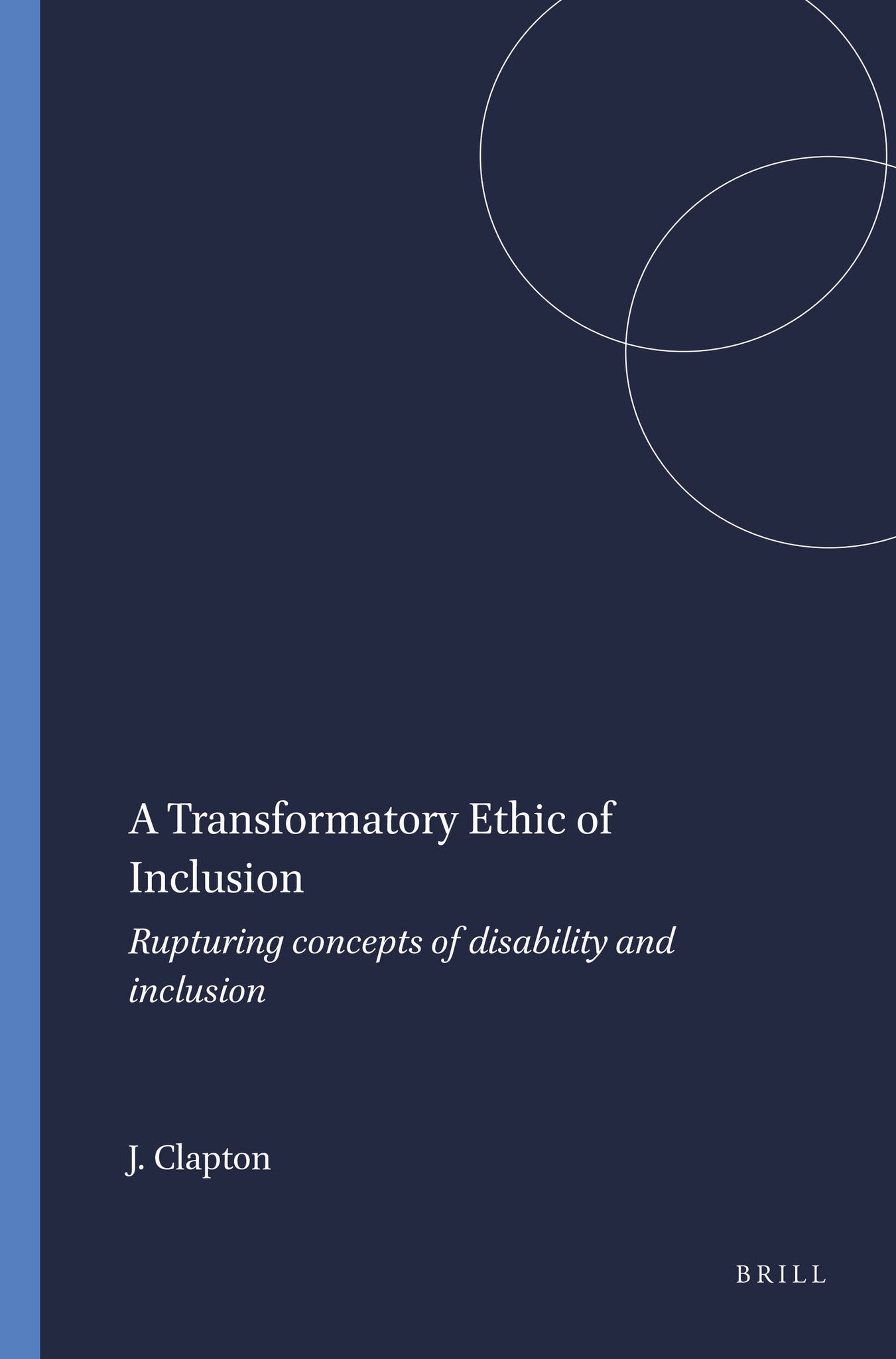 A Transformatory Ethic of Inclusion