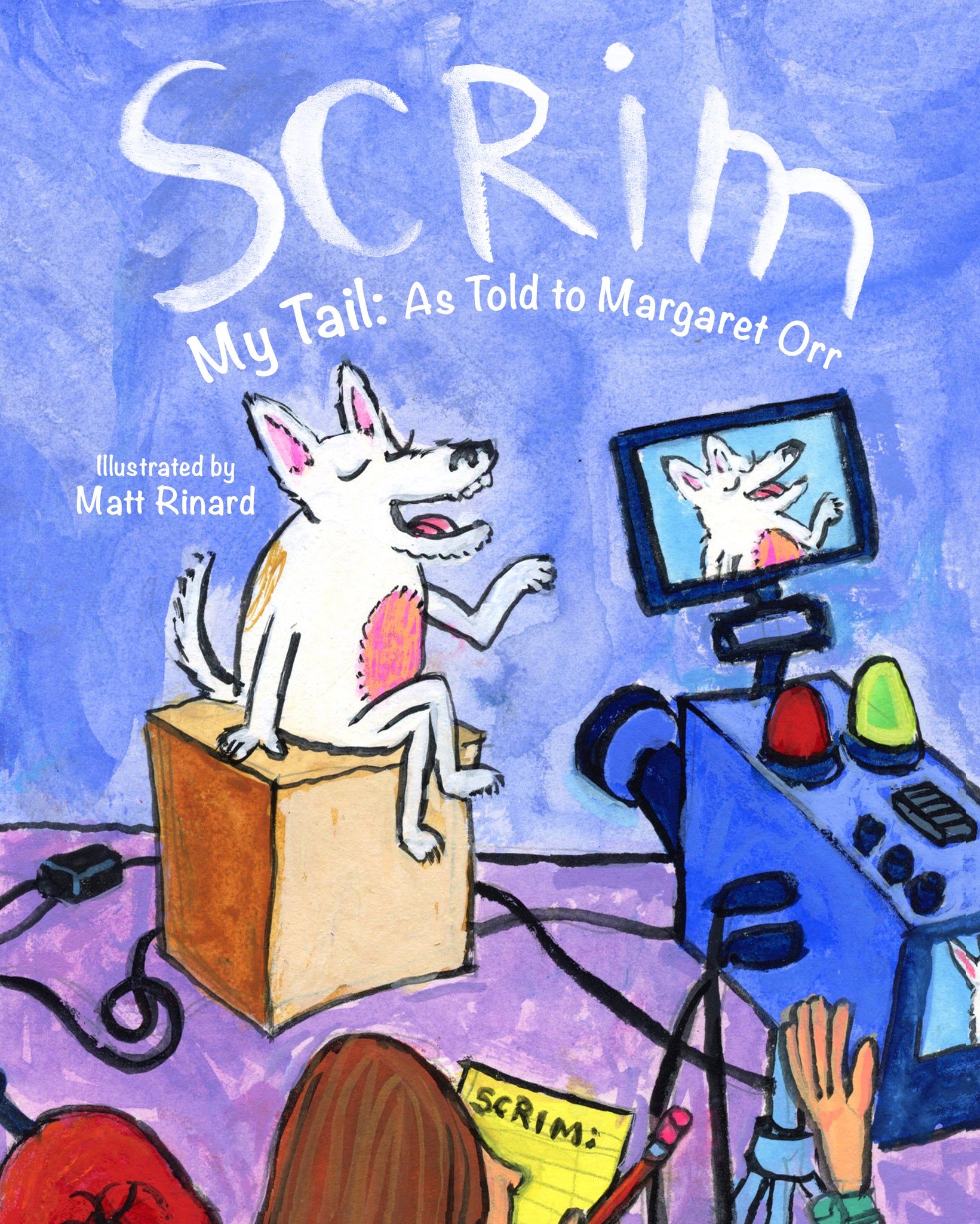 Cover image for Scrim My Tail: As Told to Margaret Orr ISBN 9798992741339