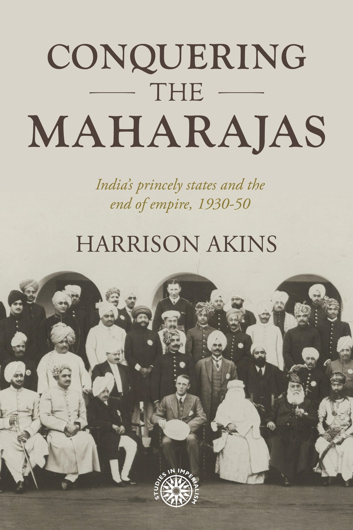 Cover image for Conquering the maharajas ISBN 9781526190840